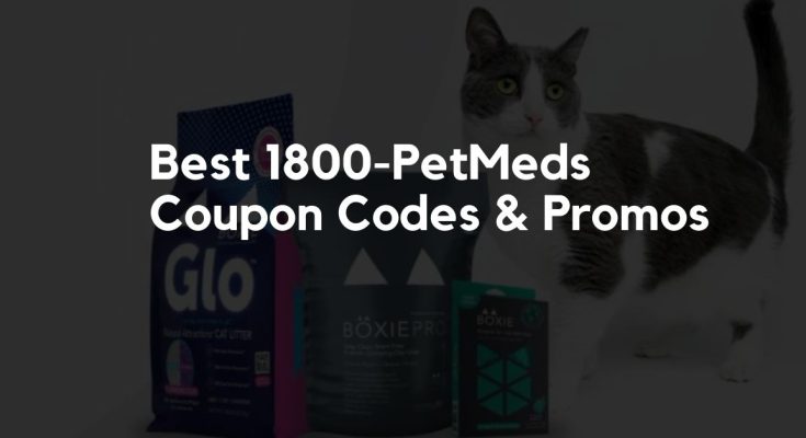 Best 1800-PetMeds Coupon Codes & Promos